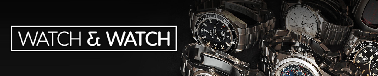 WATCH & WATCH FR